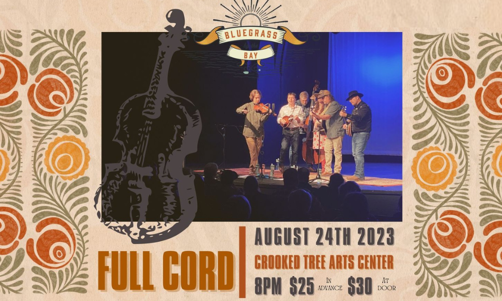 Full Cord will be performing at Crooked Tree Arts Center - Petoskey on Thursday, August 24th at 8 PM