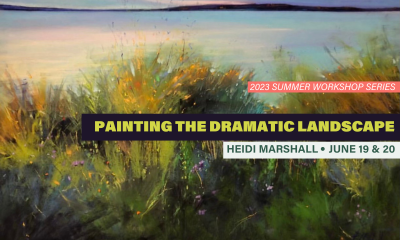 Painting the Dramatic Landscape with Heidi A. Marshall, IAPS/MC Painting the Dramatic Landscape with Heidi A. Marshall, IAPS/MC