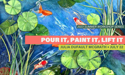 Pour It, Paint It, Lift It with Julia Dufault McGrath Pour It, Paint It, Lift It with Julia Dufault McGrath